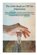 Cover: The little book on CBT for Depression - West Suffolk CBT Service Ltd