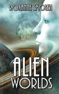 Cover: Alien Worlds - Moonrox, Incorporated