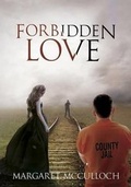 Cover: Forbidden Love - Margaret McCulloch