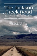 Cover: The Jackson Creek Road - Casey Peak Press