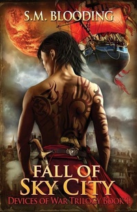 Enlarge image Cover: Fall of Sky City (A Steampunk Adventure) - Whistling Books, LLC