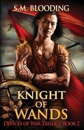 Cover: Knight of Wands - Whistling Books, LLC