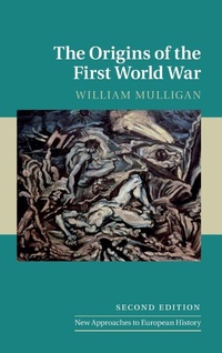 Enlarge image Cover: The Origins of the First World War - Cambridge University Press