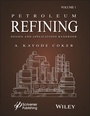 Cover: Petroleum Refining Design and Applications Handbook, Volume 1 - Wiley