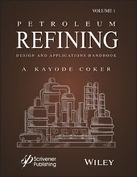 Enlarge image Cover: Petroleum Refining Design and Applications Handbook, Volume 1 - Wiley