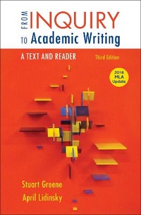 Enlarge image Cover: From Inquiry to Academic Writing: A Text and Reader, 2016 MLA Update Edition - Bedford Books