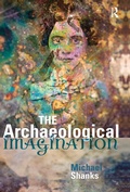 Cover: The Archaeological Imagination - Routledge