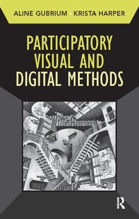 Enlarge image Cover: Participatory Visual and Digital Methods - Routledge