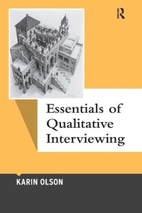 Enlarge image Cover: Essentials of Qualitative Interviewing - Routledge