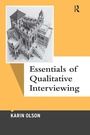 Cover: Essentials of Qualitative Interviewing - Routledge