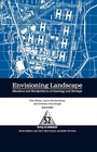 Cover: Envisioning Landscape - Routledge
