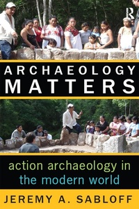 Enlarge image Cover: Archaeology Matters - Routledge