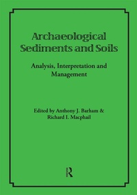 Abbildung von: Archaeological Sediments and Soils - Routledge
