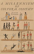 Cover: A Millennium of Cultural Contact - Routledge