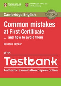 Enlarge image Cover: Common Mistakes at First Certificate... and How to Avoid Them Paperback with Testbank - Cambridge University Press