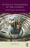 Cover: Juvencus' Four Books of the Gospels - Routledge