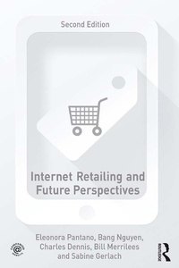 Abbildung von: Internet Retailing and Future Perspectives - Routledge