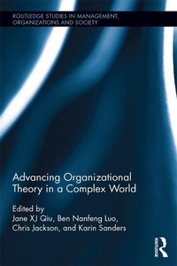 Abbildung von: Advancing Organizational Theory in a Complex World - Routledge