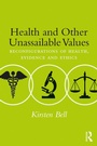 Bild: Health and Other Unassailable Values - Routledge