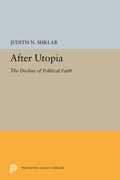 Cover: After Utopia - Princeton University Press