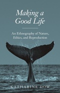 Cover: Making a Good Life - Princeton University Press