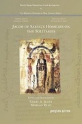 Cover: Jacob of Sarug's Homilies on the Solitaries - Gorgias Press