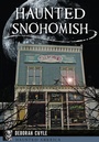 Cover: Haunted Snohomish - Arcadia Publishing (SC)