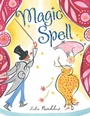 Cover: Magic Spell - Simon & Schuster