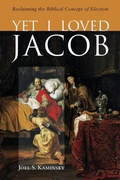 Cover: Yet I Loved Jacob - Wipf & Stock Publishers