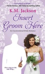 Cover: Insert Groom Here - Dafina