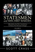 Cover: Statesmen and Mischief Makers - Xlibris Us