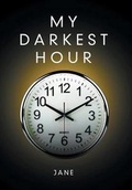 Cover: My Darkest Hour - Xlibris