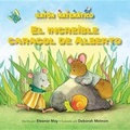 Cover: El Increible Caracol de Alberto (Albert's Amazing Snail) - Kane Press