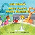 Cover: Una Playa Para Alberto (a Beach for Albert) - Kane Press