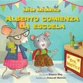 Cover: Alberto Comienza La Escuela (Albert Starts School) - Kane Press