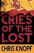 Cover: Cries of the Lost - Permanent Press (NY)