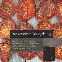Enlarge image Cover: Preserving Everything - Countryman Press Inc.