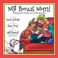 Cover: My Bonus Mom! - Five Star Publications