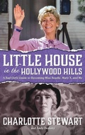 Cover: Little House in the Hollywood Hills - BEARMANOR MEDIA
