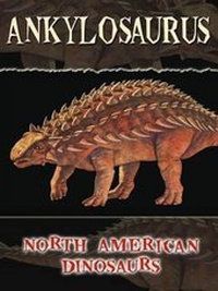 Enlarge image Cover: Ankylosaurus - Rourke Publishing