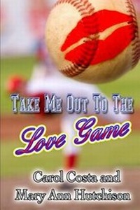 Enlarge image Cover: Take Me Out to the Love Game - Whiskey Creek Press