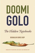 Cover: Doomi Golo-The Hidden Notebooks - Michigan State University Press