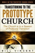 Cover: Transitioning to the Prototype Church - Revival Waves of Glory Ministries