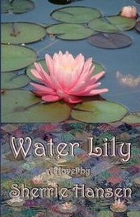 Enlarge image Cover: Water Lily - Indigo Sea Press