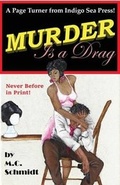 Cover: Murder Is a Drag - Indigo Sea Press