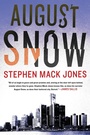 Cover: August Snow - Soho Crime