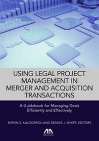 Abbildung von: Using Legal Project Management in Merger and Acquisition Transactions - American Bar Association