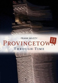 Enlarge image Cover: Provincetown II - Fonthill Media