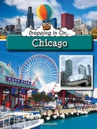 Enlarge image Cover: Dropping in on Chicago - Rourke Educational Media