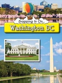 Enlarge image Cover: Dropping in on Washington DC - Rourke Educational Media